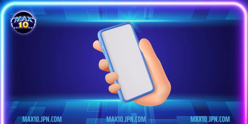 Tải ứng dụng MAX10 ngay